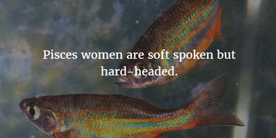 Pisces Woman Quotes And Sayings To Help You Know Them Better Enkiquotes