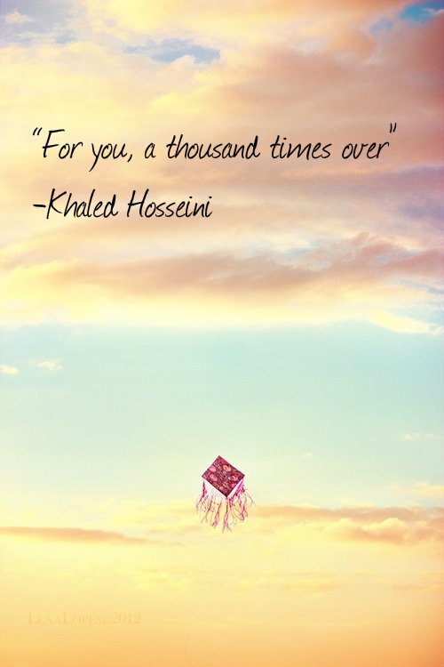 30 Best Quotes from 'The Kite Runner' EnkiQuotes