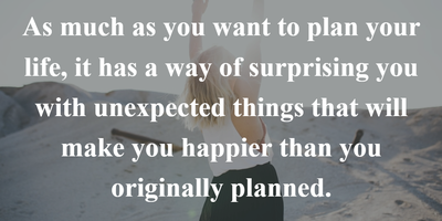 Life is full of surprises. Embrace the unexpected and live life to the  fullest! #positivevibes #embrace