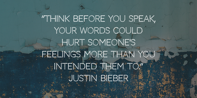 24 Think Before You Speak Quotes That'll Keep You Alert - Enkiquotes