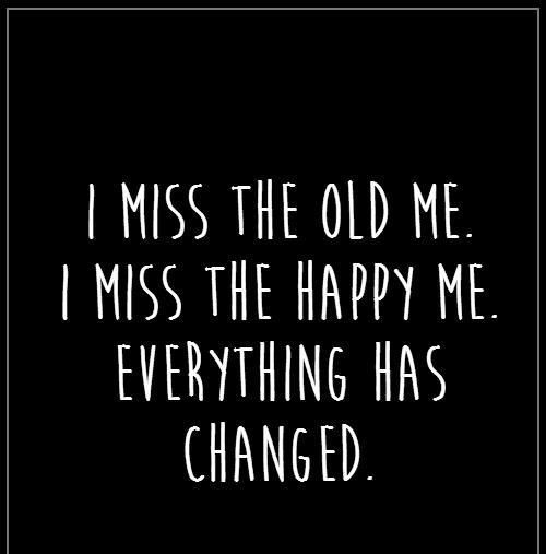 Remember Your Past With These I Miss The Old Me Quotes Enkiquotes