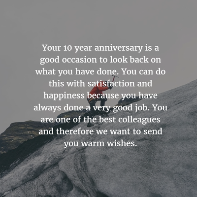 Work Anniversary Quotes For 10 Years Enkiquotes