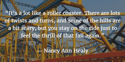 Quotes About Roller Coaster – Life Is A Ride - Enkiquotes