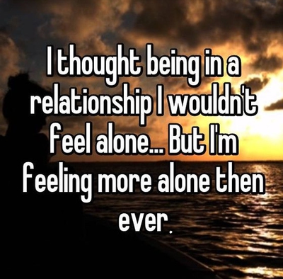 Feeling Lonely In A Relationship Quotes Reflect On Your Relationship Enkiquotes