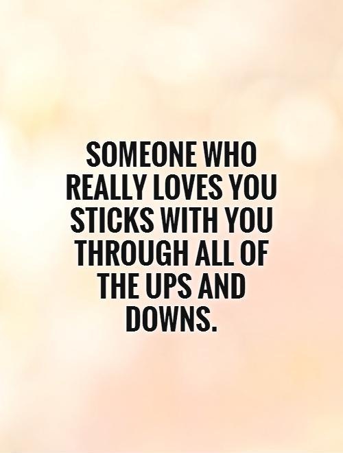 Life Is Full Of Ups And Downs Quotes Enkiquotes