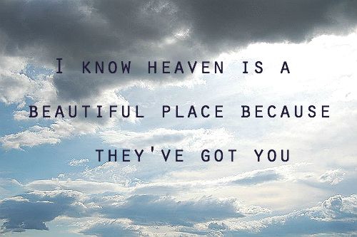 quotes about a loved one in heaven