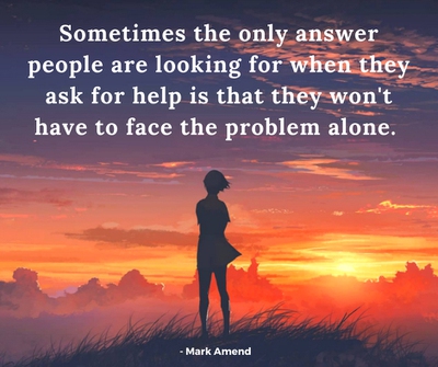 Quotes About Asking For Help When You Are In Need Enkiquotes