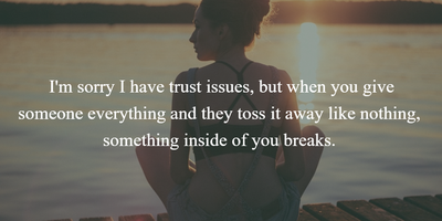 Trusting not quotes for sorry you 50 Trust