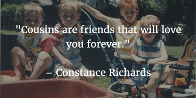 cousins forever quotes