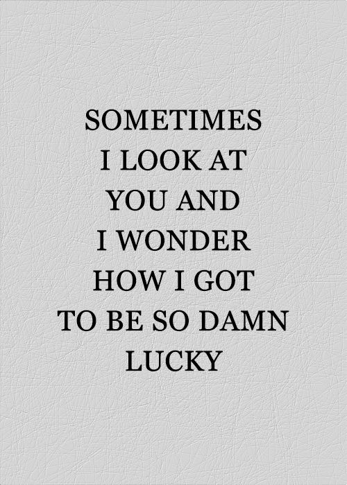 30 Cutest I Am Lucky To Have You Quotes Enkiquotes