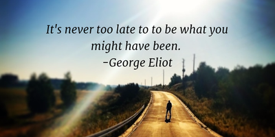 Quotes That Tell You It S Never Too Late Enkiquotes