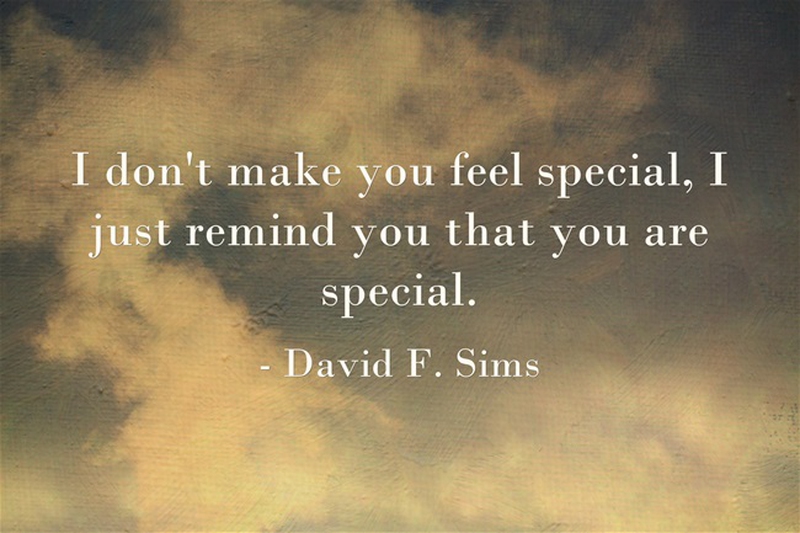 28 Touching Quotes To Make Someone Feel Special EnkiQuotes