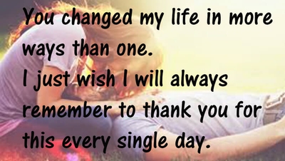 25 Grateful Quotes to Say to Someone Who Changed Your Life - EnkiQuotes