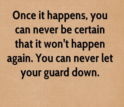 26 Helpful Never Let Your Guard Down Quotes Enkiquotes