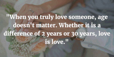 21 Profound Quotes About Love And Age Difference - Enkiquotes