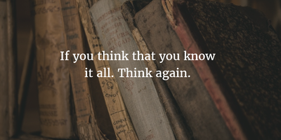 27 Interesting Quotes About People Who Think They Know It All Enkiquotes