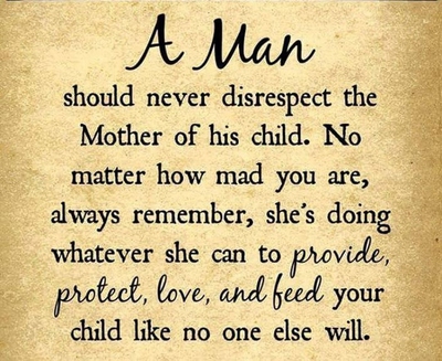 Woman a when man respects a Why Do