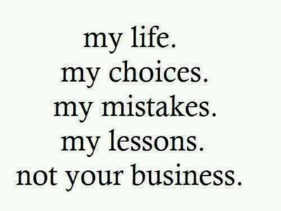 Top 25 Of The Best Mind Your Own Business Quotes Enkiquotes