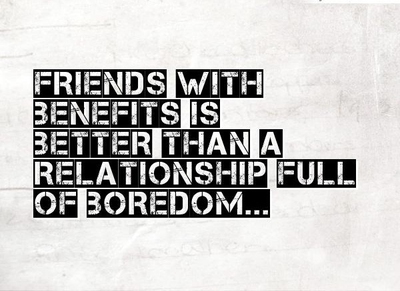 Benefits sprüche with friends Friends with