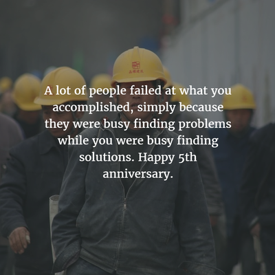 28 Best Work Anniversary Quotes for 5 Years - EnkiQuotes