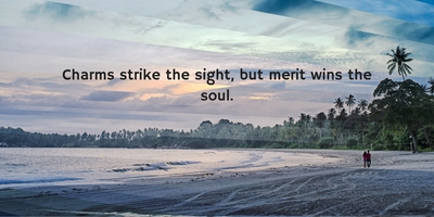 Alexander Pope Quote: Charm strikes the sight, but merit wins the soul.