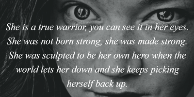 Female Warrior Quotes To Help You Discover Your Own Unique Strengths Enkiquotes